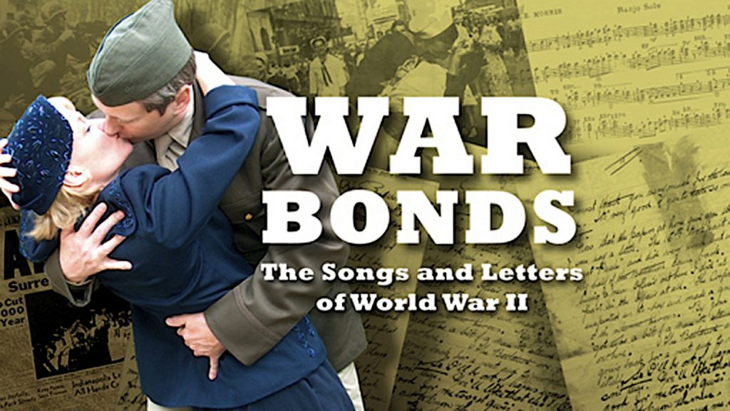 War Bonds: The Songs & Letters of WWII