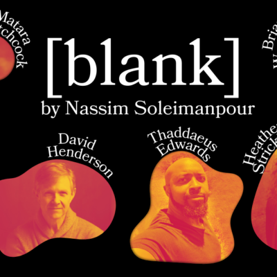 Blank – a reversal of the typical theater experience