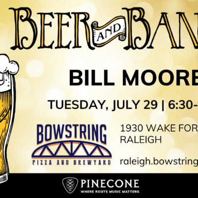 Beer and Banjos: Bill Moore