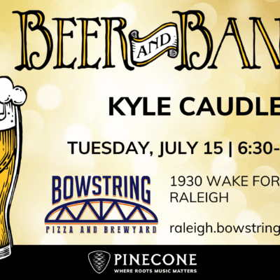 Beer and Banjos: Kyle Caudle