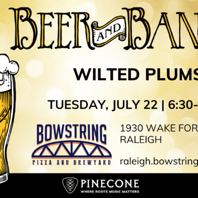 Beer and Banjos: Wilted Plums