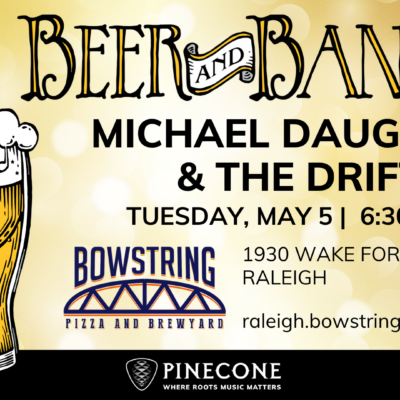 Beer and Banjos: Michael Daughtry & the Drift